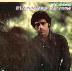 Portada de Álbum "If I Never Knew Your Name", de Vic Dana
