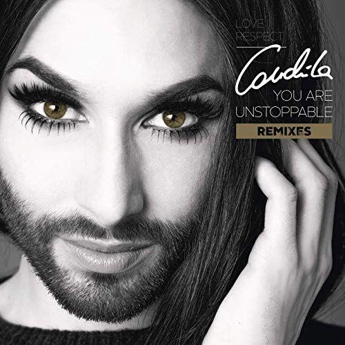 Portada de Álbum "You Are Unstoppable (Remixes)", de Conchita Wurst