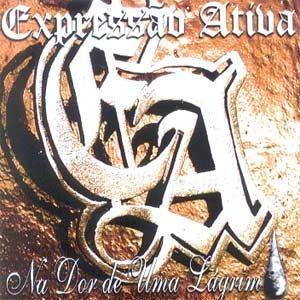 Portada de Álbum "Na Dor De Uma Lágrima", de Expressão Ativa