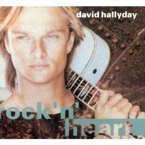 Album cover of "Rock 'n' Heart" by David Hallyday