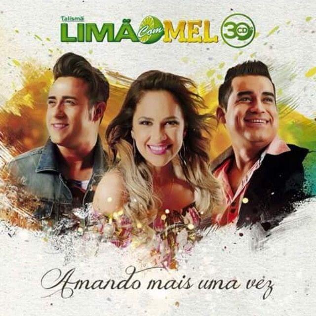 Capa do Álbum "Amando Mais Uma Vez", de Limão Com Mel