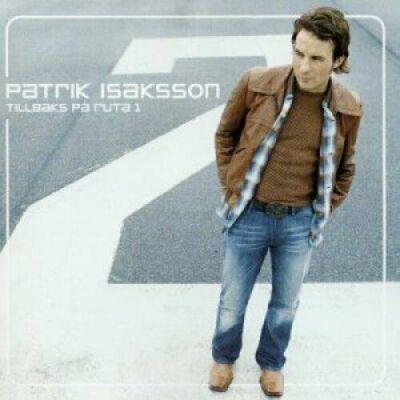 Portada de Álbum "Tillbaks På Ruta 1", de Patrik Isaksson