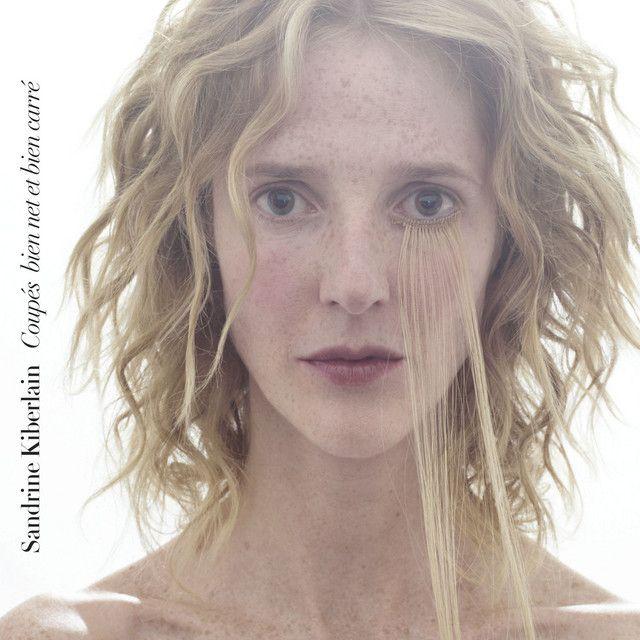 Portada de Álbum "Coupés Bien Nets Et Bien Carrés", de Sandrine Kiberlain