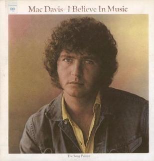 Portada de Álbum "I Believe In Music", de Mac Davis