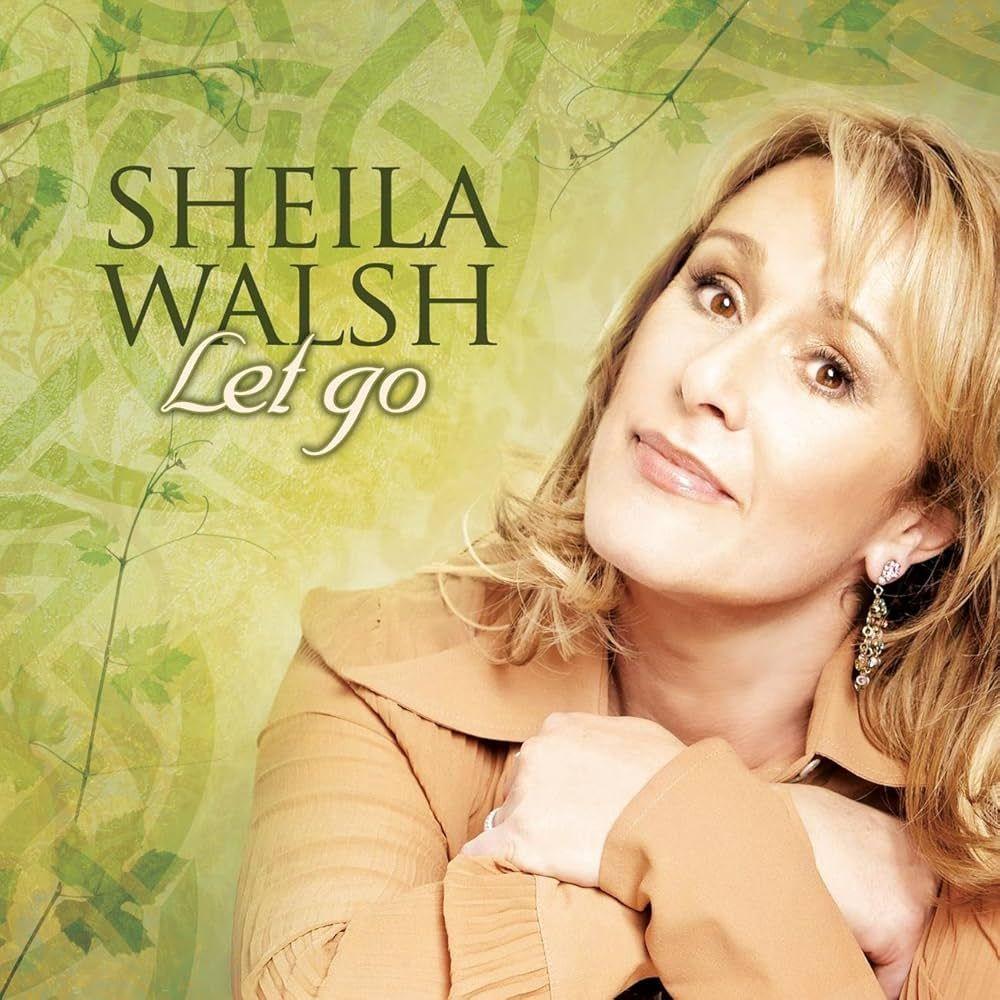 Capa do álbum "Let Go", de Sheila Walsh
