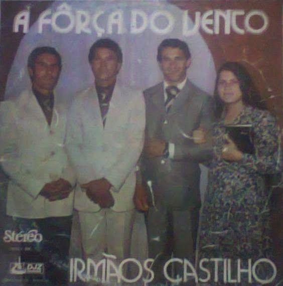 Portada de Álbum "A Força do Vento", de Irmãos Castilho