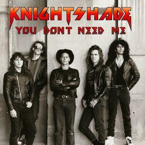 Portada de Sencillo/EP "You Don't Need Me", de Knightshade
