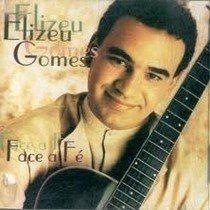 Portada de Álbum "Face a Fé", de Elizeu Gomes
