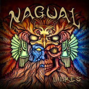 Portada de Álbum "Libres", de NAGUAL