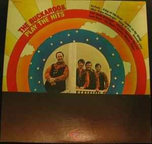 Capa do Álbum "Play The Hits", de The Buckaroos