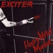Capa do Álbum "Heavy Metal Maniac ", de Exciter