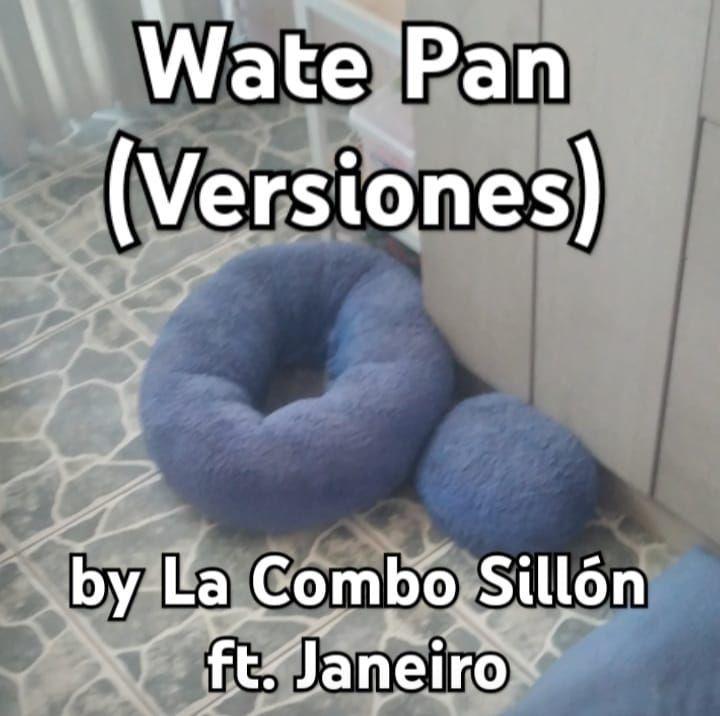 Portada del álbum "Wate Pan (Versiones)", de La Combo Sillón