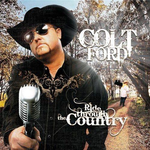 Capa do Álbum "Ride Through the Country", de Colt Ford