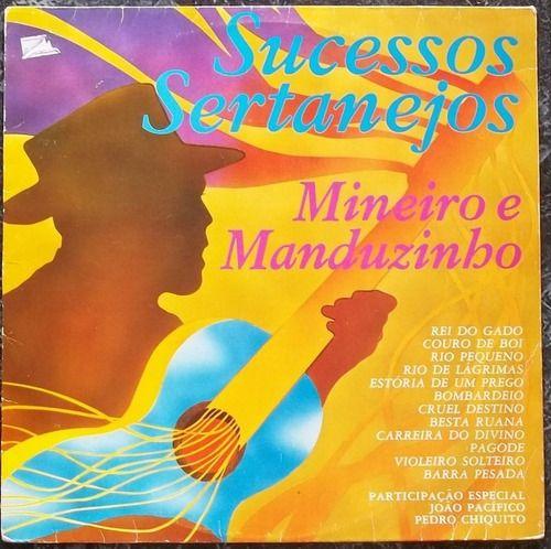 Portada de Álbum "Sucessos Sertanejos", de Mineiro e Manduzinho