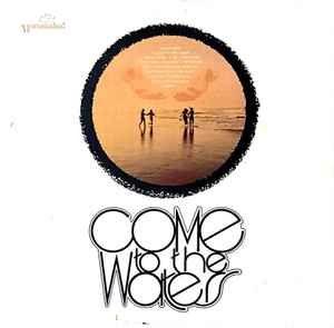 Portada de Álbum "Come To The Waters", de Children of the Day