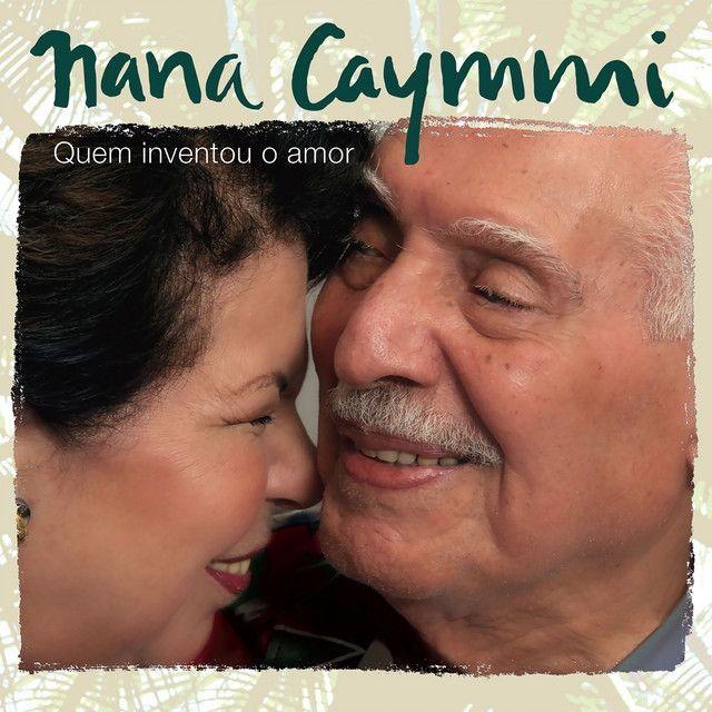 Portada de Álbum "Quem Inventou o Amor", de Nana Caymmi