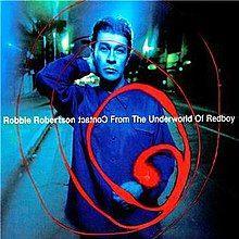 Portada de Álbum "Contact From The Underworld Of Redboy ", de Robbie Robertson