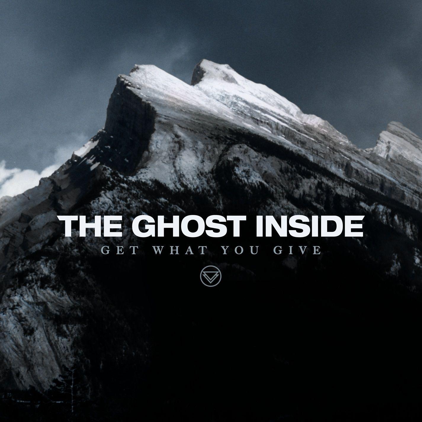 Portada de Álbum "Get What You Give", de The Ghost Inside