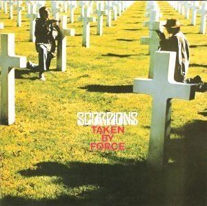 Album cover of "Taken By Force" by Scorpions