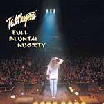 Portada de Álbum "Full Bluntal Nugity: Live", de Ted Nugent
