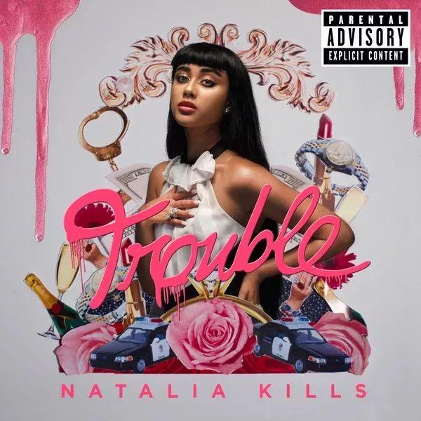 Capa do Álbum "Trouble (Deluxe Edition)", de Natalia Kills