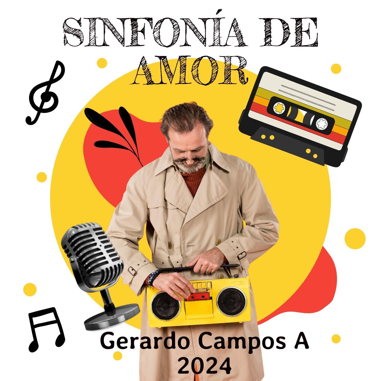 Portada de Álbum "Sinfonía de Amor", de Gerardo Campos Arroyo