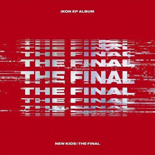 Portada de Sencillo/EP "New Kids: The Final", de iKON
