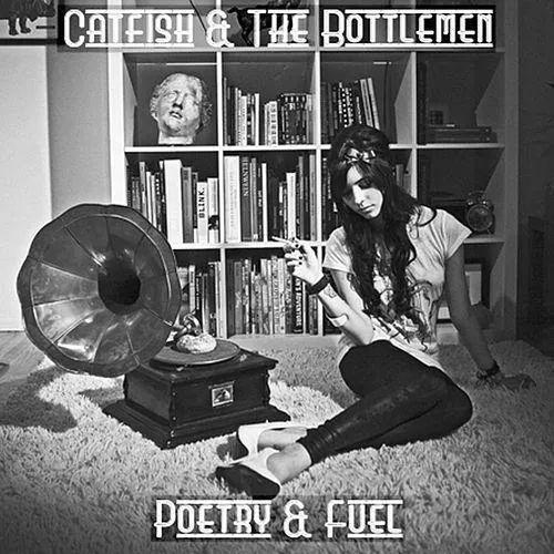 Single/EP cover of "Poetry & Fuel" by Catfish And The Bottlemen