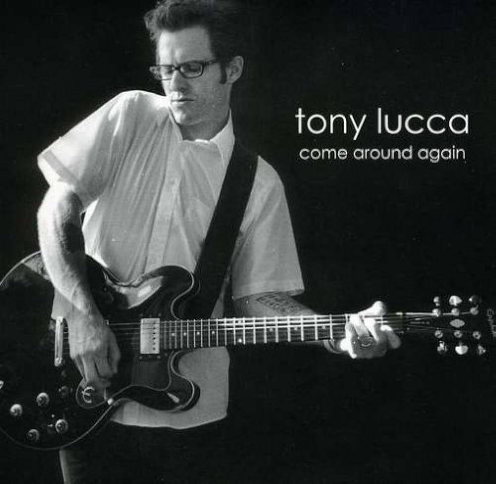 Capa do Álbum "Come Around Again", de Tony Lucca