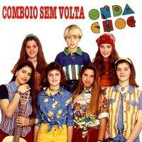 Portada de Álbum "Comboio Sem Volta", de Onda Choc
