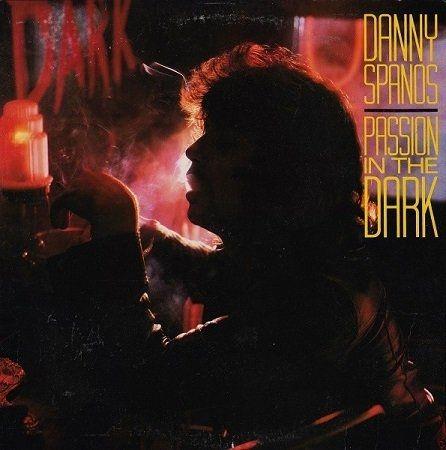 Capa do Álbum "Passion In The Dark", de Danny Spanos