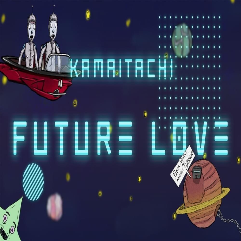 Portada del álbum "Future Love", de kamaitachi