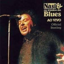 Portada de Álbum "Ao Vivo (Official Bootleg)", de Nasi & Os Irmãos do Blues