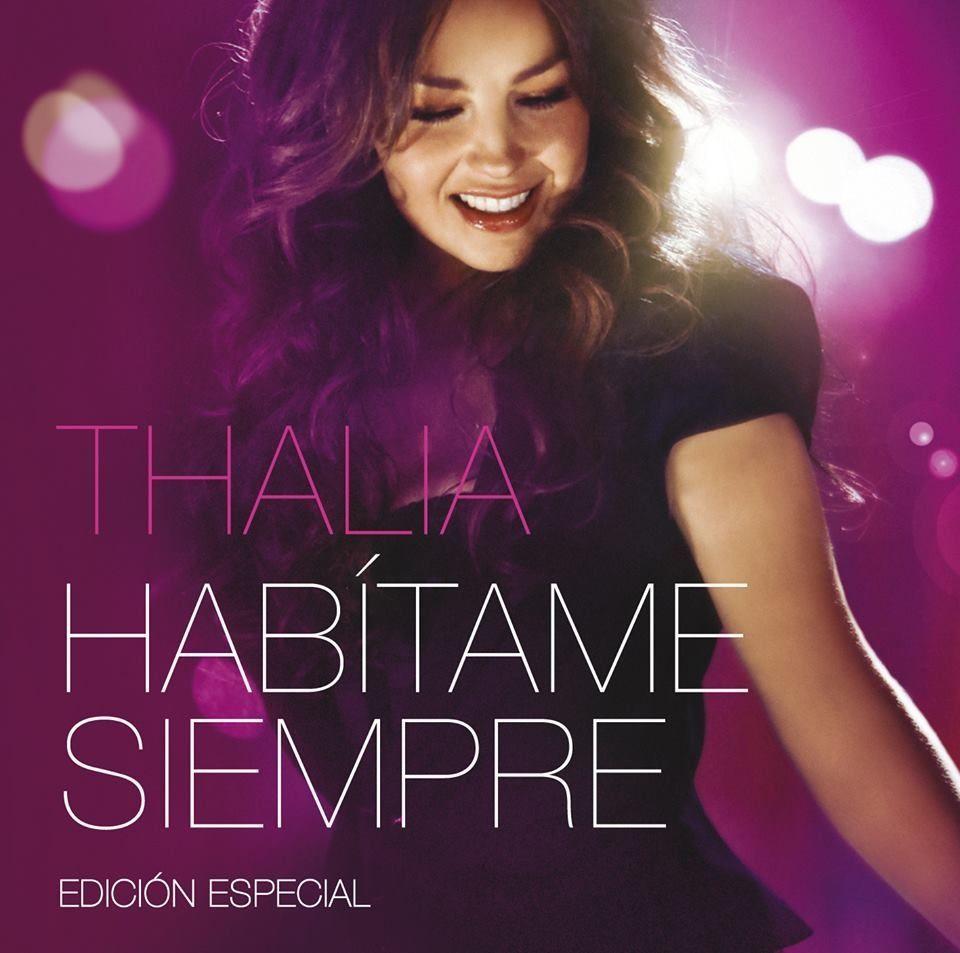 Portada de Álbum "Habítame Siempre (Edición Especial)", de Thalía