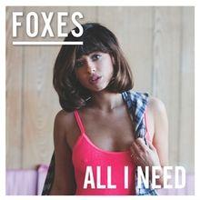 Portada de Álbum "All I Need (Deluxe Edition)", de Foxes