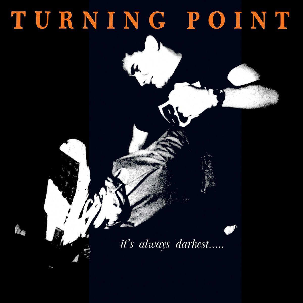 Capa do Álbum "It's Always Darkest...Before The Dawn", de Turning Point
