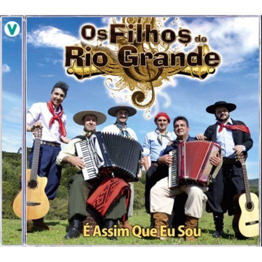 Portada de Álbum "É Assim Que Eu Sou", de Os Filhos do Rio Grande