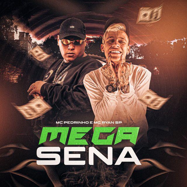 Portada del álbum "Mega Sena", de MC Pedrinho