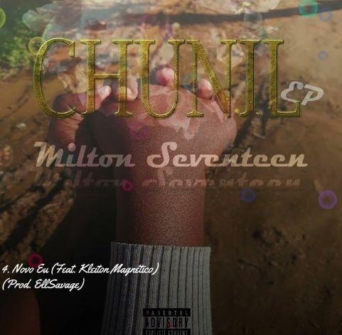 Portada de Sencillo/EP "Chunil - EP", de Milton Seventeen