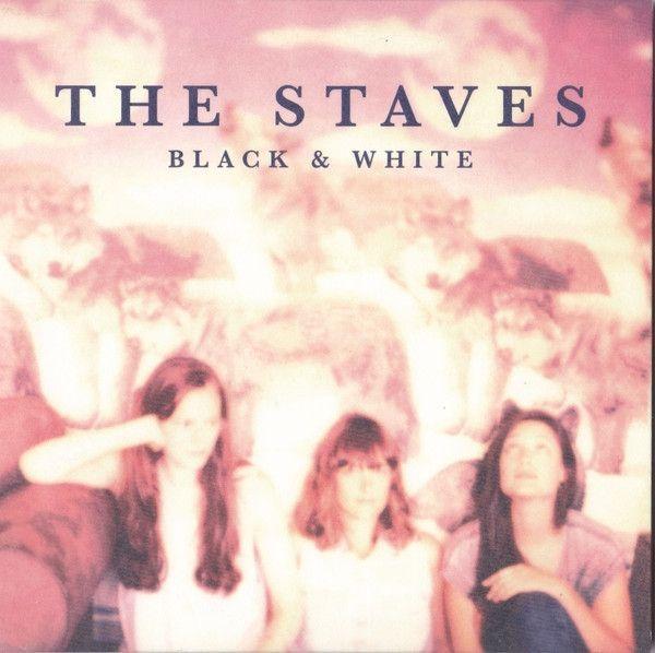 Capa do Single/EP "Black & White", de The Staves