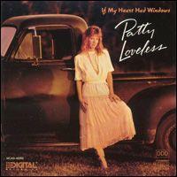 Portada de Álbum "If My Heart Had Windows", de Patty Loveless