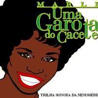 Portada del álbum "Uma Garota do Cacete ", de Marli