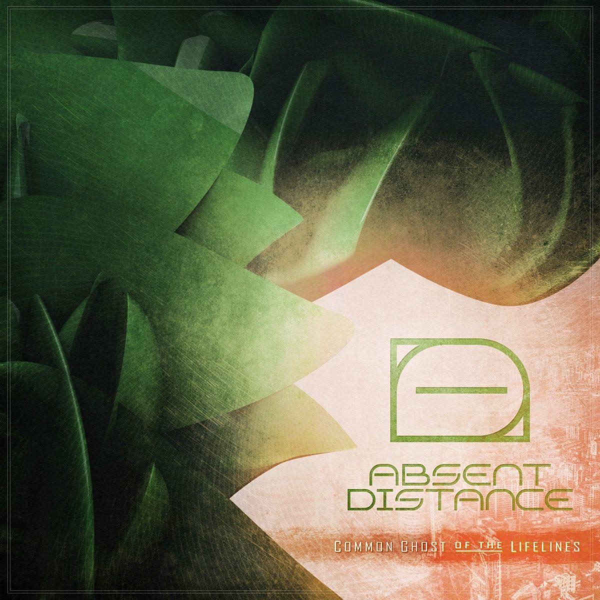 Portada de Álbum "Common Ghost Of The Lifelines", de Absent Distance