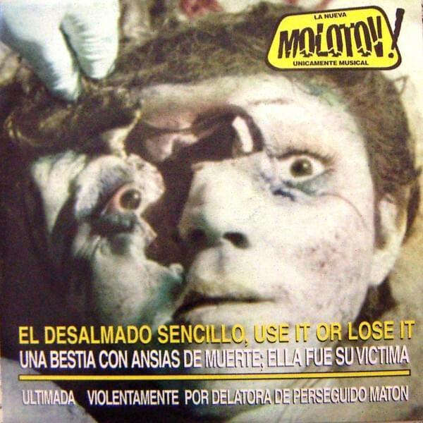 Capa do álbum "Use It Or Lose It", de Molotov