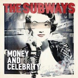 Portada de Álbum "Money And Celebrity", de The Subways