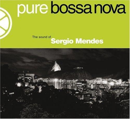 Portada de Álbum "Pure Bossa Nova: Sergio Mendes", de Sérgio Mendes