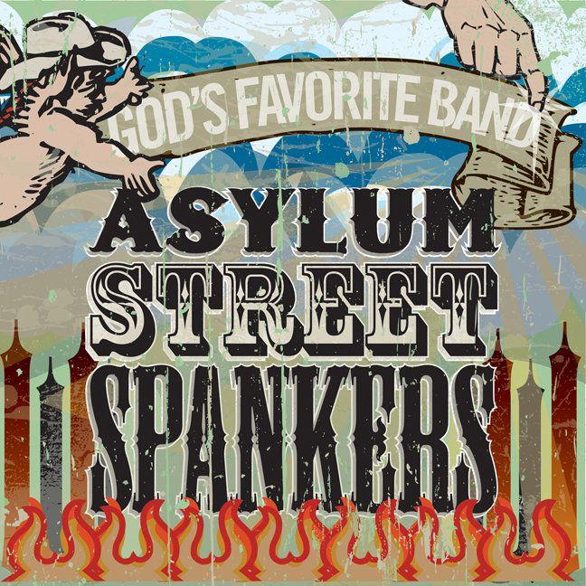 Portada de Álbum "God's Favorite Band", de Asylum Street Spankers