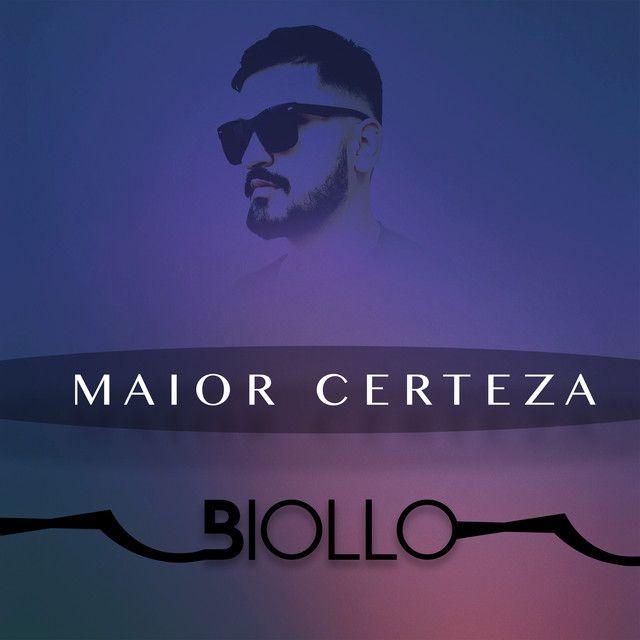 Portada de Sencillo/EP "Maior Certeza", de Biollo