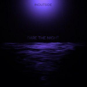 Capa do Álbum "Dare the night", de Inoutside
