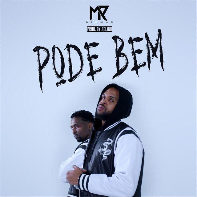 Portada de Sencillo/EP "Pode Bem", de Mark Delman